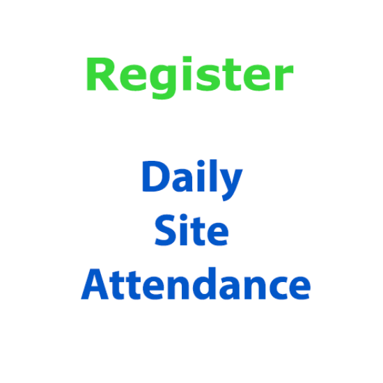 Register - Daily Site Attendance