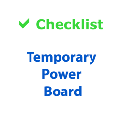 Checklist - Temporary Power Board