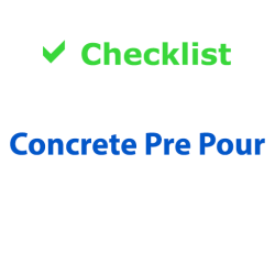 Checklist - Concrete Pre Pour